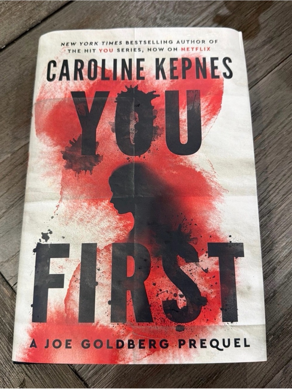 You First by Caroline Kepnes hardcover novel